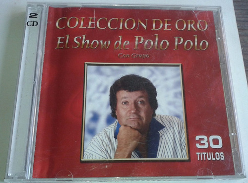 Polo Polo El Show 2 Cds Con 30 Canciones Unica Ed 2006