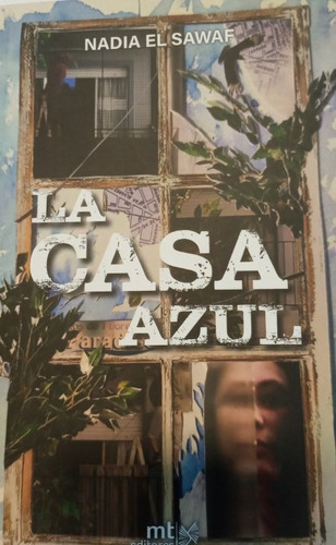 La Casa Azul - El Sawaf Nadia (libro) - Nuevo 