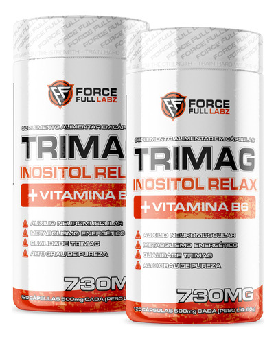 Kit 2x Tri Magnésio 3 Magnésio - Bisglicinato De Magnésio, Malato De Magnésio, Taurato De Magnésio, Vitamina B6, Inositol -  Force Full Labz 