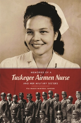 Libro Memories Of A Tuskegee Airmen Nurse And Her Militar...