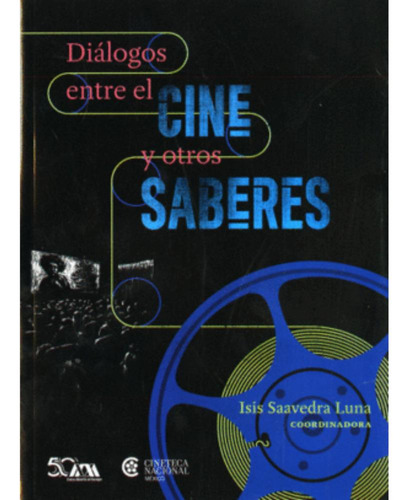 Libro.- Diálogos Entre El Cine Y Otros Saberes