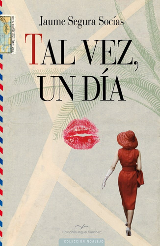 Tal Vez, Un Día (libro Original)