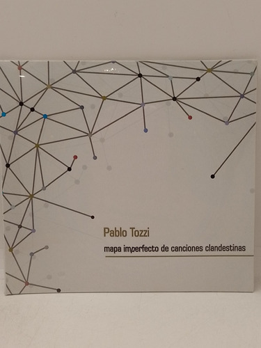 Pablo Tozzi Mapa Imperfecto De Las Canciones C Cd