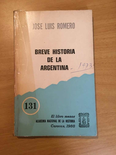 Historia De Argentina De José Luis Romero