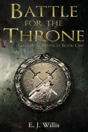 Libro Battle For The Throne : Tales From Falyncia Book On...