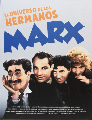 El Universo De Los Hermanos Marx - Aa Vv