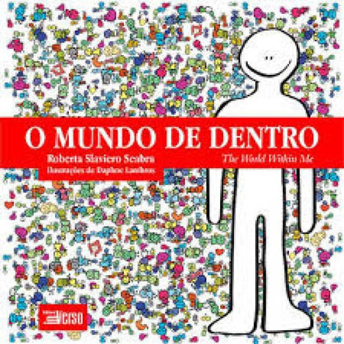 O Mundo De Dentro, De Roberta Slaviero Seabra. Editora Inverso, Capa Mole Em Português