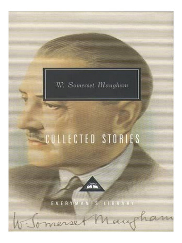 Collected Stories - Everyman's Library Classics (hardb. Ew02