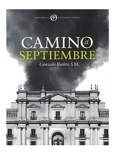 Camino A Septiembre