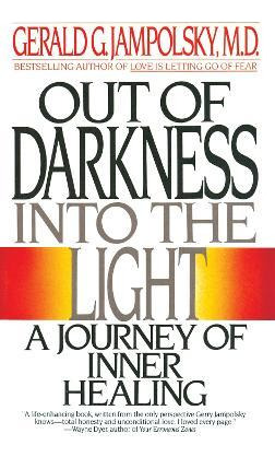 Libro Out Of The Darkness Into Light - Gerald G. Jampolsky