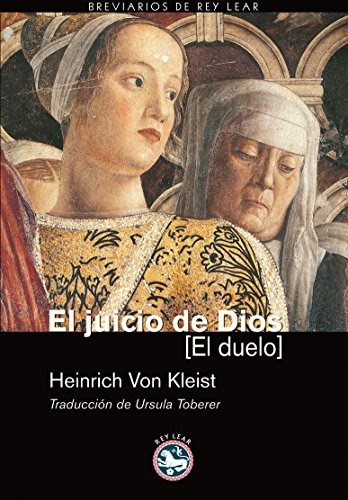 Libro El Juicio De Dios El Duelo  De Kleist Heinrich