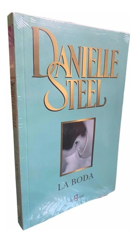 La Boda / Danielle Steel