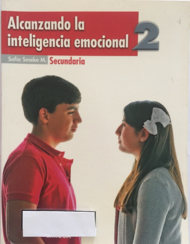 Alcanzando La Inteligencia Emocional 2. Secundaria.