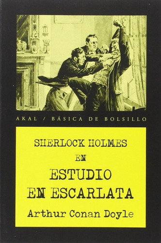 Estudio En Escarlata, Arthur Conan Doyle, Akal