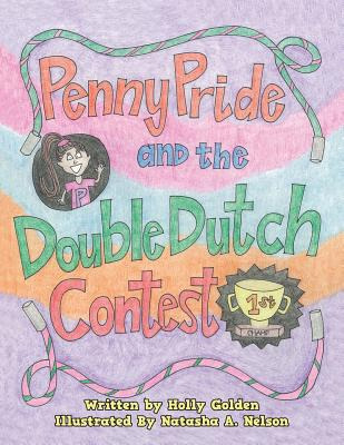 Libro Penny Pride And The Double Dutch Contest - Golden, ...