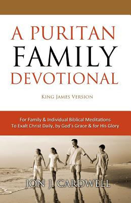 Libro A Puritan Family Devotional: King James Version - C...