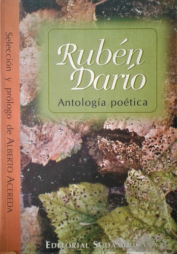 Ruben Dario Antologia Poetica - Prologo De Alberto Acereda