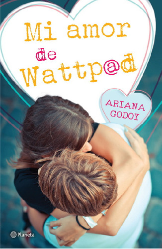 Mi Amor De Wattpad - Godoy, Ariana