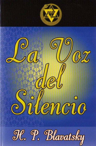 La Voz Del Silencio /  H. P. Blavatsky
