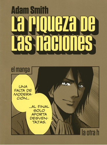 Libro La Riqueza De Las Naciones (en Historieta / Comic)