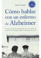 Libro Como Hablar Con Un Enfermo De Alzheimer De Strauss Cla