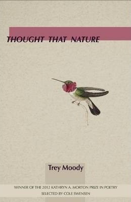 Libro Thought That Nature - Trey Moody