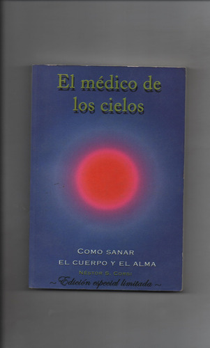 El Médico De Los Cielos - Néstor S. Corsi - Ñ804