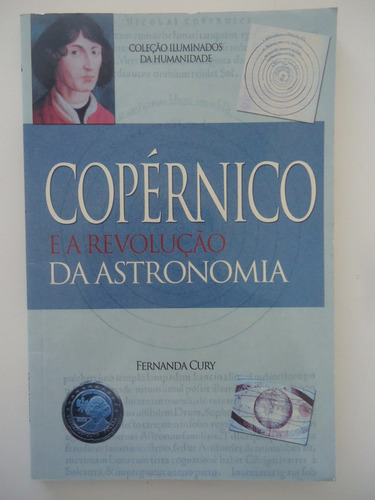 Copérnico E A Revolução Da Astronomia - Editora Minuano