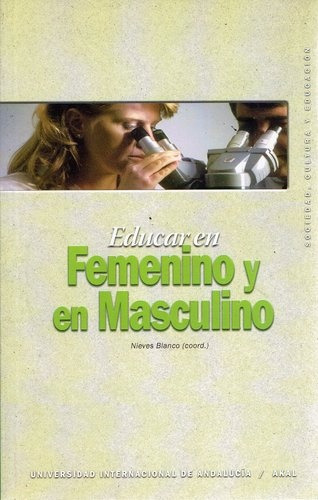 Educar En Femenino Y En Masculino - Nieves Blanco