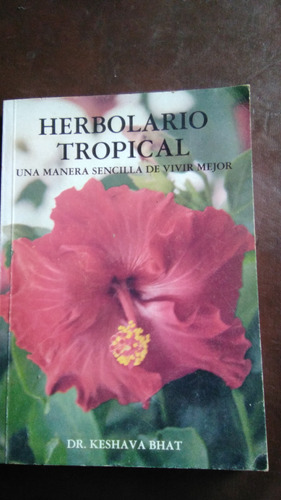 Herbolario Tropical, Keshava Bath, Libro Usado 