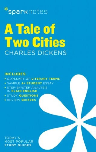 A Tale Of Two Cities Sparknotes Literature Guide (sparknotes