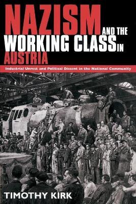 Libro Nazism And The Working Class In Austria - Timothy K...