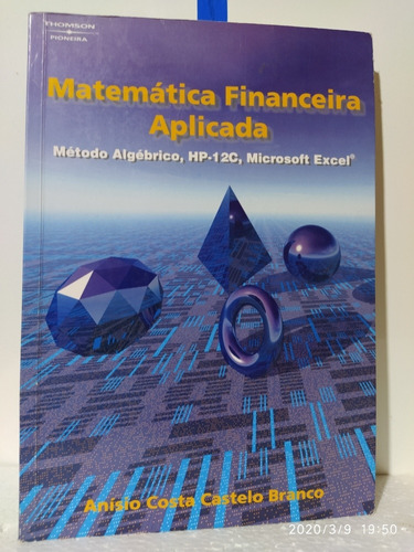 Matemática Financeira Aplicada Anísio Costa Castelo Branco 