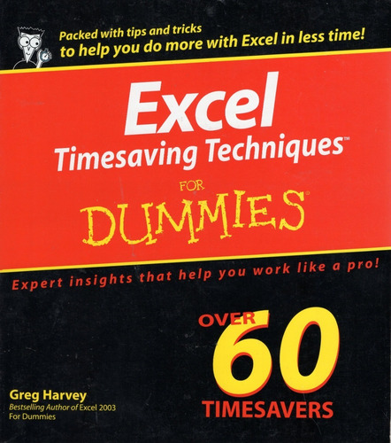 Excel Timesaving Techniques For Dummies