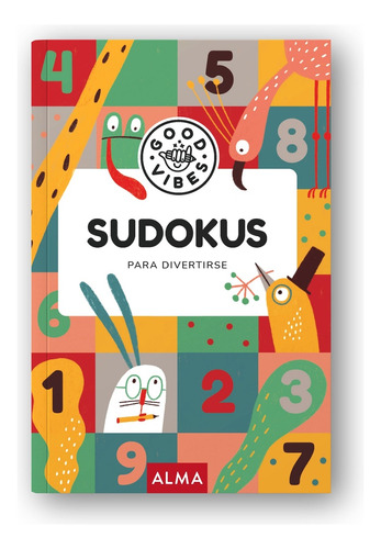 Sudokus Para Divertirse (good Vibes)