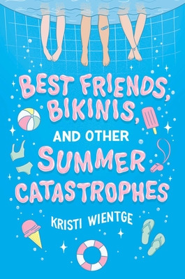 Libro Best Friends, Bikinis, And Other Summer Catastrophe...