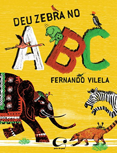 Libro Deu Zebra No Abc De Fernando Vilela Pulo Do Gato