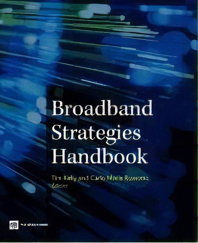 Broadband Strategies Handbook, De World Bank. Editorial World Bank Publications, Tapa Blanda En Inglés