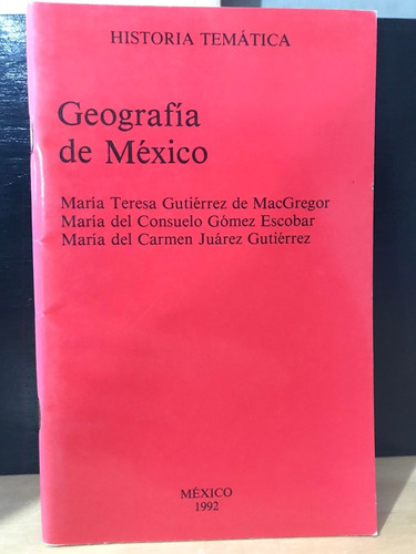 Geografía De México María Teresa Gutiérrez