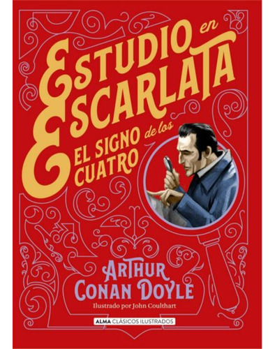 Estudio En Escarlata Sherlock Holmes (Tapa dura Ilustrado) / Arthur Conan Doyle