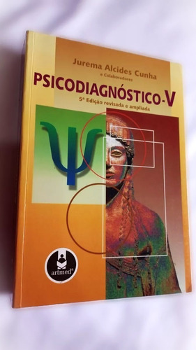 Livro Psicodiagnóstico V. Jurema Alcides Ed Artmed
