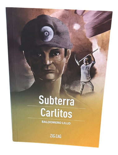 Subterra Carlitos / Baldomero Lillo