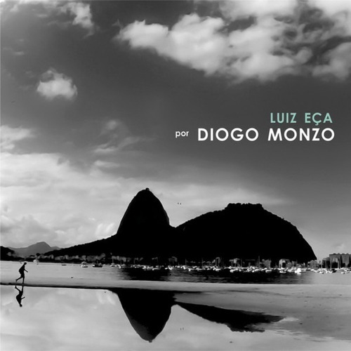 Cd Diogo Monzo - Luiz Eça Por Diogo Monzo (2017)