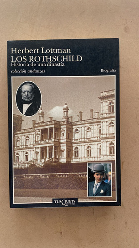 Los Rothschild - Lottman, Herbert