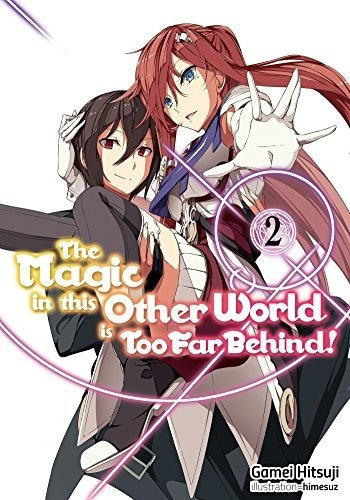 Book : The Magic In This Other World Is Too Far Behind! _c