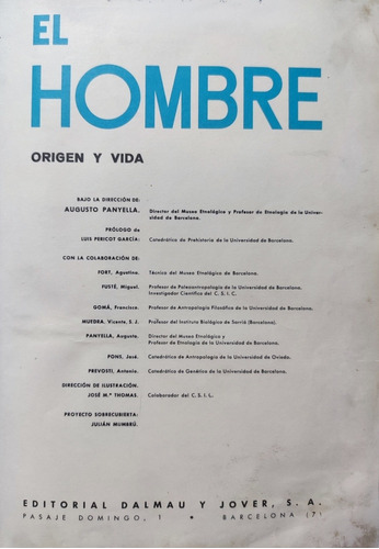 El Hombre Origen Y Vida Desde Sus Orígenes. Antropología  (Reacondicionado)