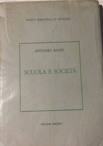 Libro Scuola E Societa