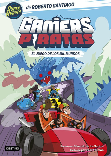 Los Gamers Piratas 5. El Juego De Los Mil Mundos, De Santiago, Roberto#santos Molina, Eduardo De Los. 153, Vol. 1. Editorial Destino Infantil & Juvenil, Tapa Blanda, Edición 1 En Castellano, 2025