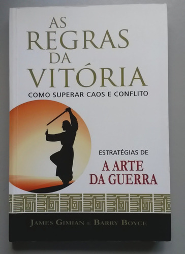 As Regras Da Vitória: Como Superar Caos E Conflito - Ediouro (Usado)