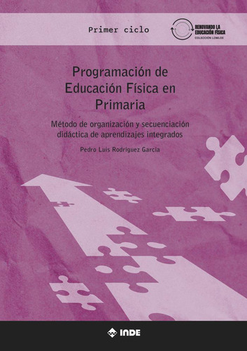 Libro: Programacion De Educacion Fisica En Primaria 1 Ciclo.